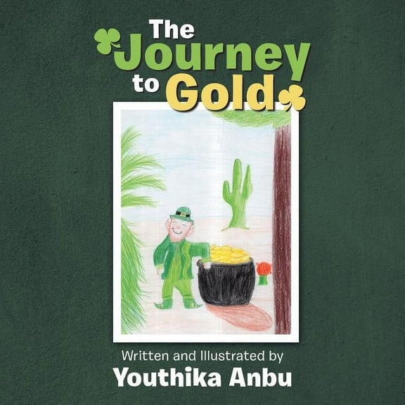 The Journey to Gold, (Paperback)
