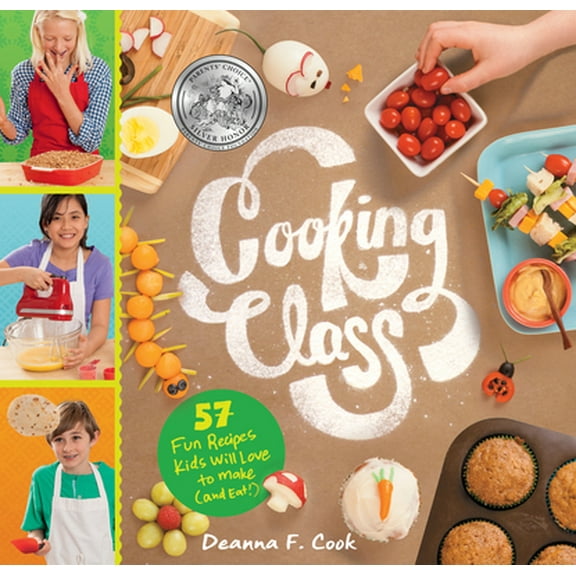 Pre-Owned Cooking Class: 57 Fun Recipes Kids Will Love to Make (and Eat!) (Spiral-bound) 1612124003 9781612124001