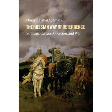 The Russian Way of Deterrence (Hardcover)