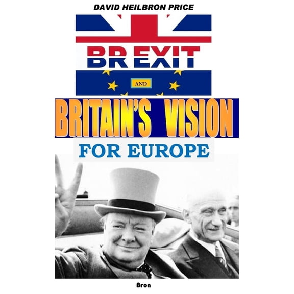 Brexit and Britain's Vision for Europe, (Hardcover)