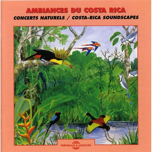 Sounds of Nature - Costa Rica Soundscapes - New Age - CD