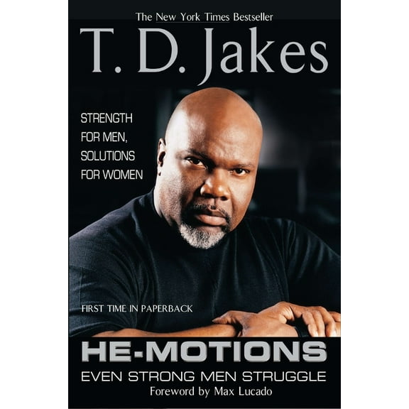 He-Motions: Even Strong Men Struggle, (Paperback)