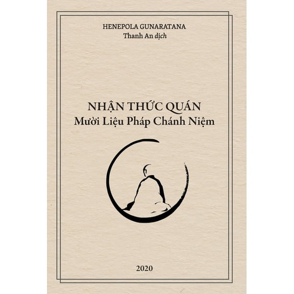 Nhận Thức Quán - Mười Liệu Pháp Chánh Niệm, (Hardcover)