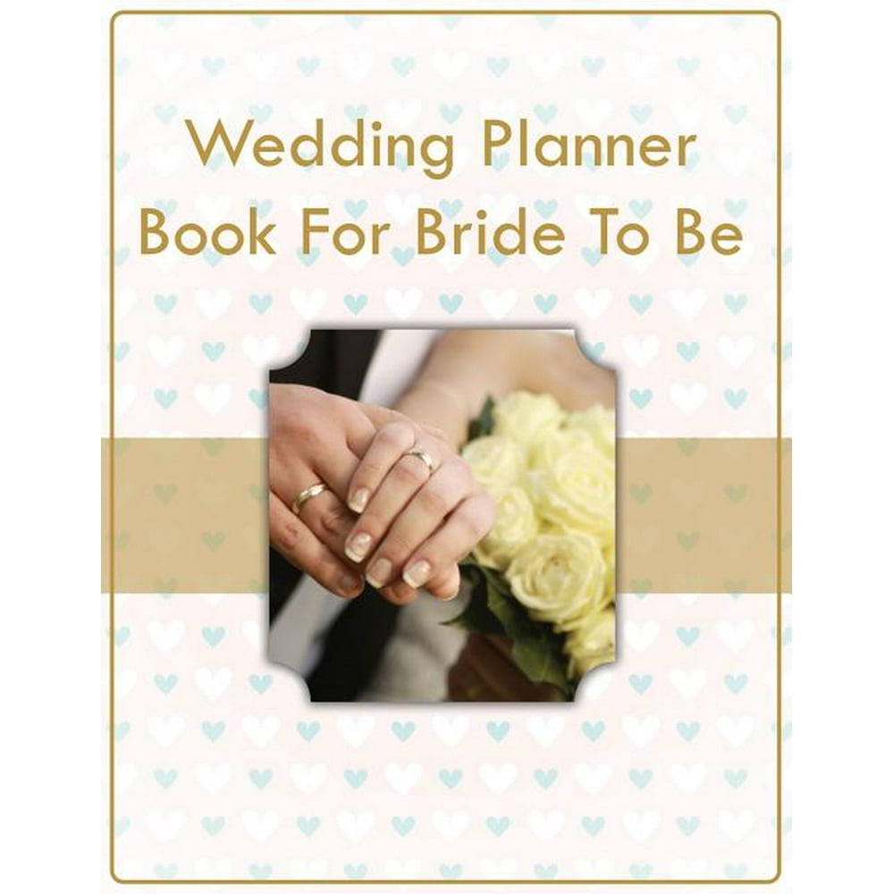 Wedding Planner Book For Bride To Be (Paperback)