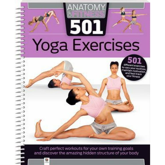 Pre-Owned Anatomy of Fitness 501 Yoga Exercises (Paperback) 1488940800 9781488940804