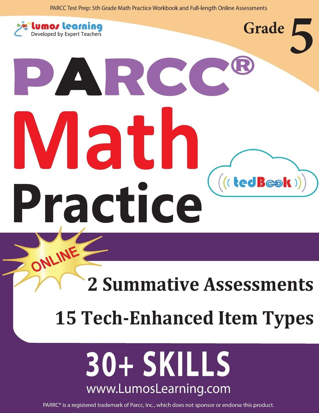 PARCC Test Prep 5th Grade Math Practice Workbook and Fulllength Online Assessments PARCC