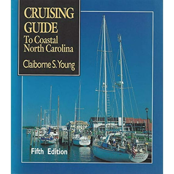 Pre-Owned Cruising Guide to Coastal North Carolina Paperback