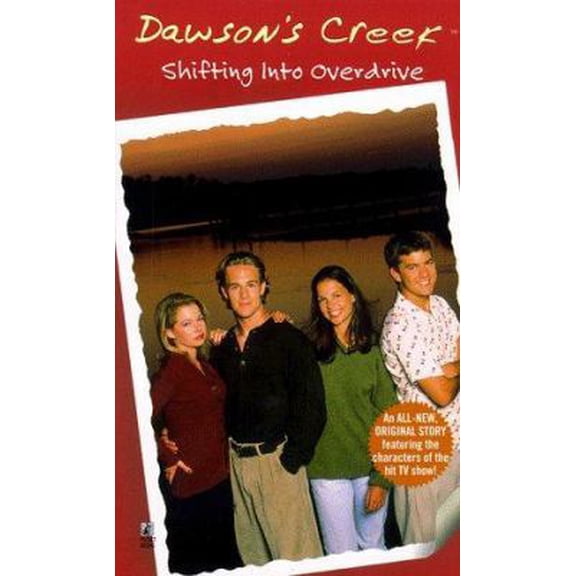 Pre-Owned Shifting into Overdrive: Dawson's Creek #3 (Unknown) 0671024760 9780671024765