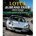 thumbnail image 7 of Lotus Elise and Exige 1995-2020: The Complete Story, (Hardcover), 7 of 7