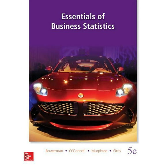 Essentials of Business Statistics with Connect Access Card, (Paperback)
