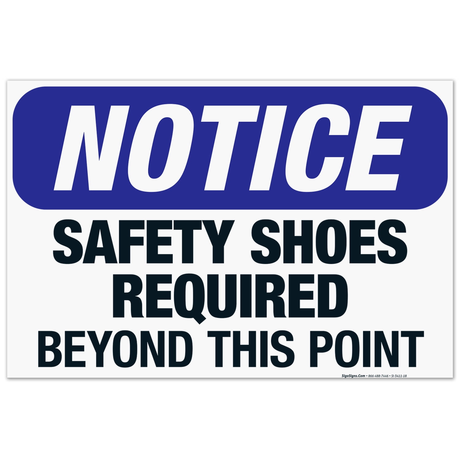 Safety Shoes Required Beyond This Point Sign, OSHA Sign, 24x36 ...