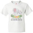 thumbnail image 3 of Inktastic I'll Never Forget That My Big Brother Loves Me Cute Elephant Youth T-Shirt, 3 of 5