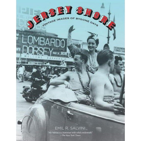 Jersey Shore : Vintage Images Of Bygone Days (Edition 1) (Paperback)