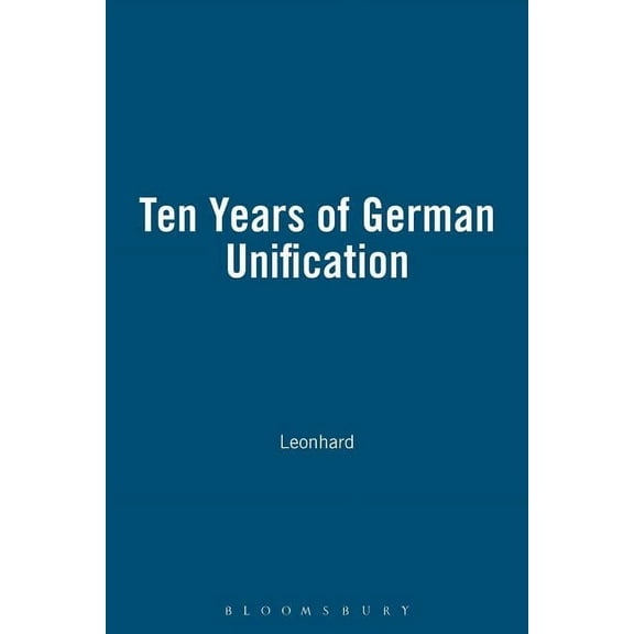 New Germany in Context Ten Years of German Unification, (Paperback)