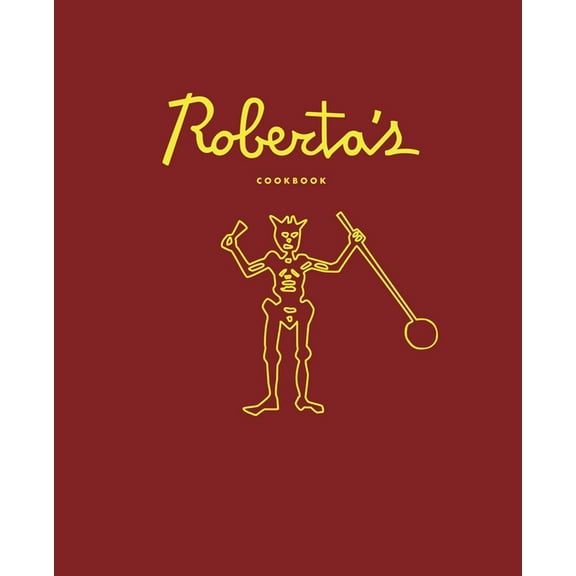 Roberta's Cookbook, (Hardcover)