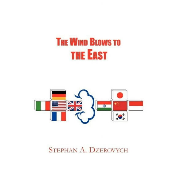 The Wind Blows to the East, (Paperback)