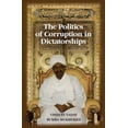 thumbnail image 1 of Pre-Owned The Politics of Corruption in Dictatorships (Hardcover), 1 of 1