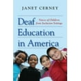thumbnail image 1 of Pre-Owned Deaf Education in America: Voices of Children from Inclusion Settings (Hardcover) 1563683628 9781563683626, 1 of 1