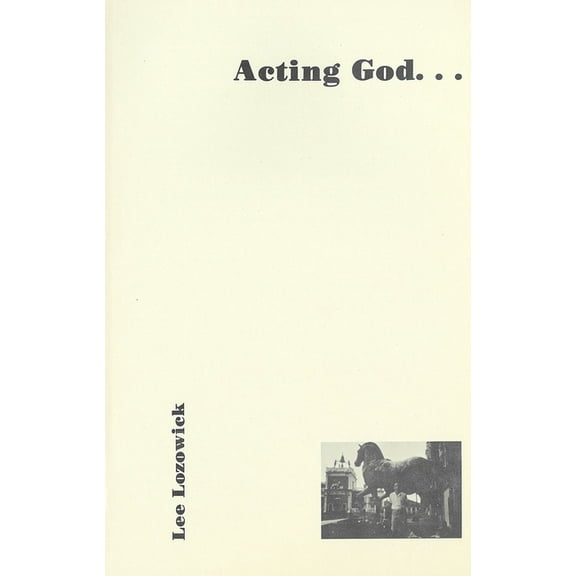 Acting God-- (Paperback)