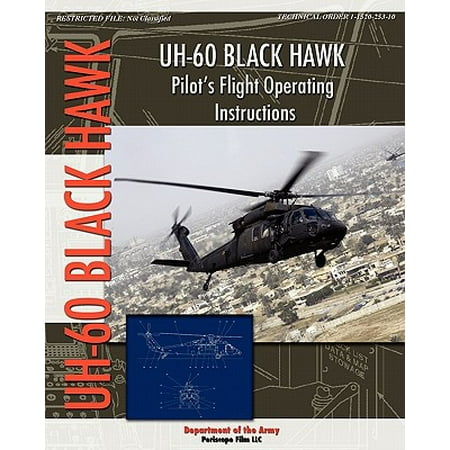 Rottefella Nnn Bc Manual - Uh-60 Black Hawk Pilot's Flight Operating Manual