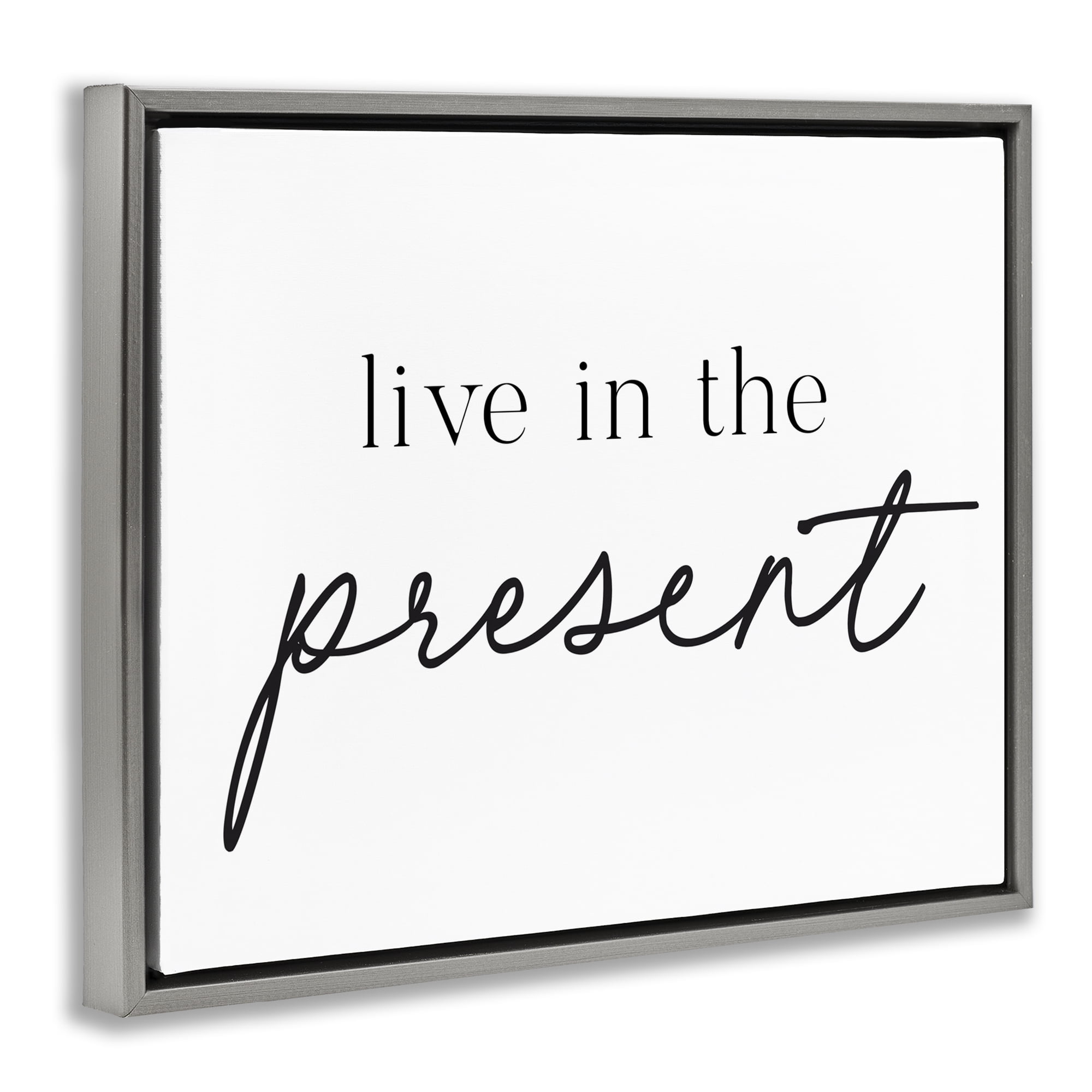 Live In The Present Gray Framed Floater Canvas Wall Art, design by Lettered and Lined