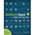 thumbnail image 1 of Pre-Owned Android Apps with App Inventor: The Fast and Easy Way to Build Android Apps (Paperback) 0321812700 9780321812704, 1 of 1