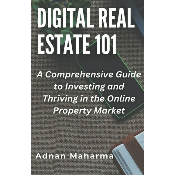 Digital Real Estate 101, (Paperback)