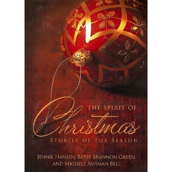 Pre-Owned The Spirit of Christmas Stories of the Season, 9781598115819, 1598115812, Paperback,