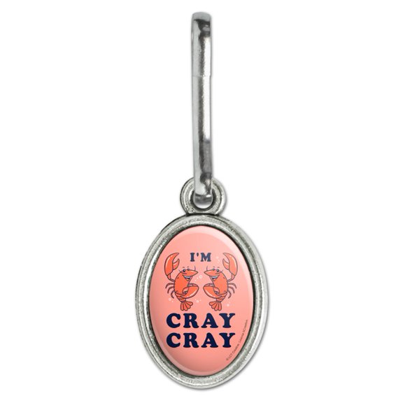I'm Cray Cray Crazy Crayfish Funny Humor Antiqued Oval Charm Clothes Purse Suitcase Backpack Zipper Pull Aid