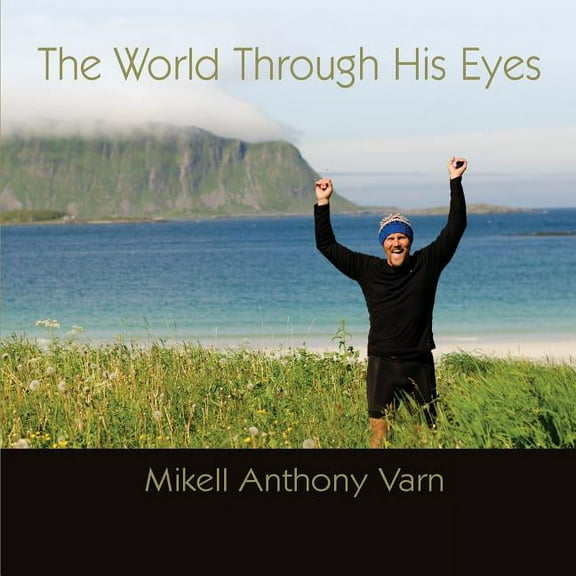 The World Through His Eyes (Paperback)