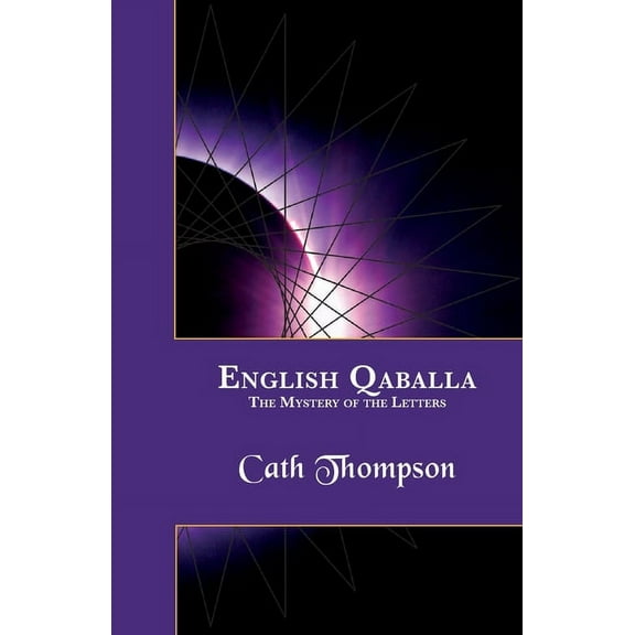 English Qaballa: The Mystery of the Letters, (Paperback)