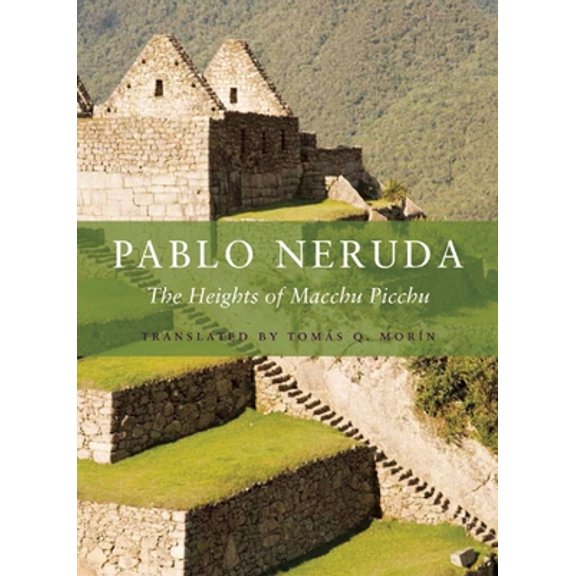 Pre-Owned The Heights of Macchu Picchu (Paperback)