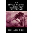 thumbnail image 1 of The Single Woman-Married Man Syndrome, 1 of 3