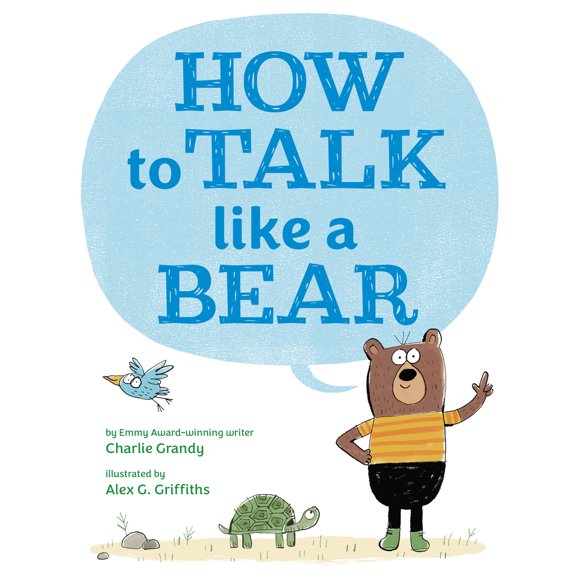 Pre-Owned How to Talk Like a Bear (Hardcover) 0593350669 9780593350669