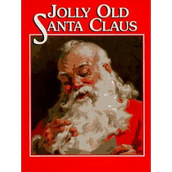 Pre-Owned Jolly Old Santa Claus (Hardcover) 1571020810 9781571020819