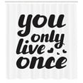 thumbnail image 3 of Ambesonne YOLO Shower Curtain, You Only Live Once Words, 69"Wx70"L, Black and White, 3 of 3
