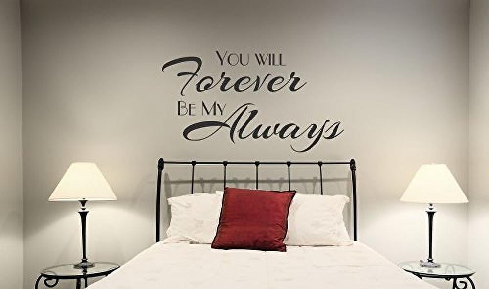 Always and Forever Quote Wall Decal Sticker Art Vinyl Mural Home Decor 