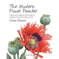 thumbnail image 1 of The Modern Flower Painter: Creating Vibrant Botanical Portraits in Watercolour, 1 of 3