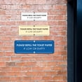 thumbnail image 2 of Signs ByLITA Standard Please Refill the Toilet Paper if Low or Empty Door or Wall Sign Easy Installation | Shared Accommodation | Sign for Home, Business, AirBNB and Office Spaces Sign (Black) - Small, 2 of 9