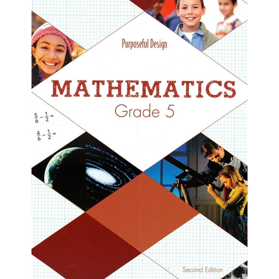 Pre-Owned Purposeful Design: Mathematics Grade 5