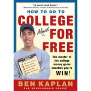 How to Go to College Almost for Free, Updated [Paperback - Used]
