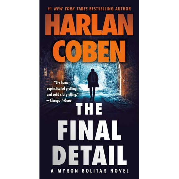 Harlan Coben: The Final Detail: A Myron Bolitar Novel (Paperback)