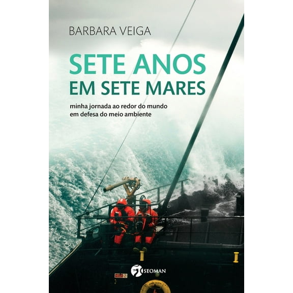 Sete Anos Em Sete Mares (Paperback)