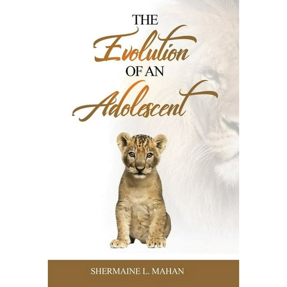 The Evolution of an Adolescent (Paperback)