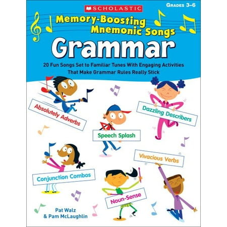 - Memory-Boosting Mnemonic Songs: Grammar : 20 Fun Songs Set to Familiar Tunes with Engaging Activities That Make Grammar Rules Really Stick