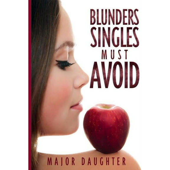 Blunders Singles Must Avoid (Paperback)