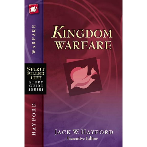 Spirit-Filled Life Study Guide The Kingdom Warfare, (Paperback)