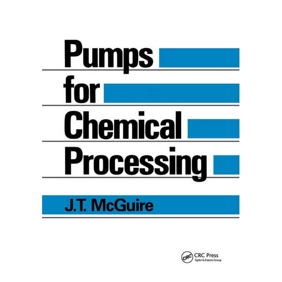 Pumps for Chemical Processing, (Paperback)