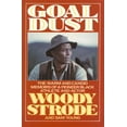 thumbnail image 1 of Goal Dust, Woody Strode, Sam Young Paperback, 1 of 1