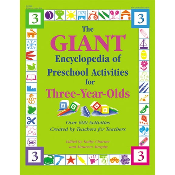 Pre-Owned The Giant Encyclopedia of Preschool Activities for 3-Year Olds: Over 600 Activities Created by Teachers for Teachers (Paperback) 087659237X 9780876592373